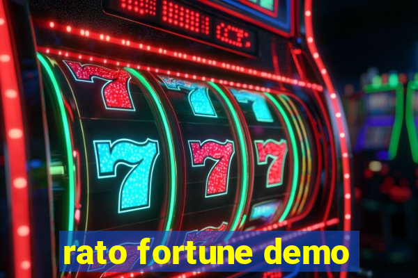 rato fortune demo